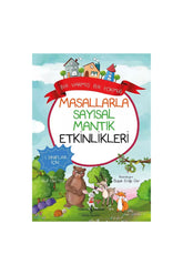 Türkiye İş Bankası Kültür Yayınları Masallarla Sayısal Mantık Etkinlikleri Bir Varmış Bir Yokmuş